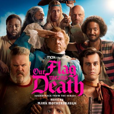 Cover art for Our Flag Means Death (Soundtrack from the HBO® Max Original Series)