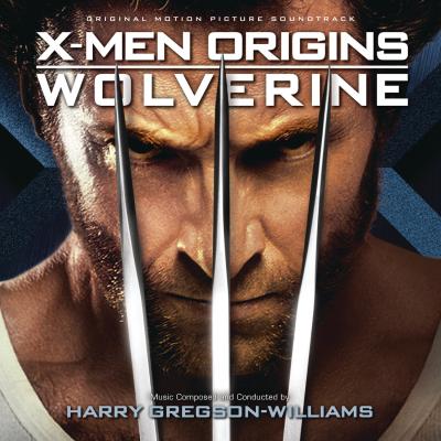 Cover art for X-Men Origins: Wolverine (Original Motion Picture Soundtrack)