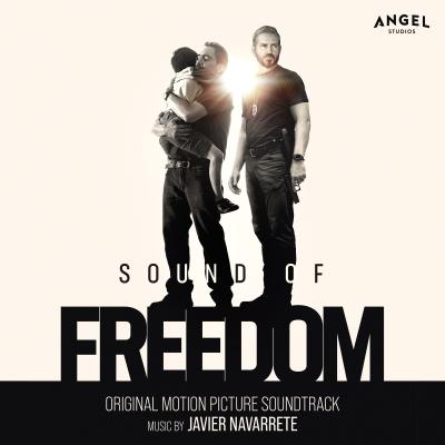 Sound of Freedom (Original Motion Picture Soundtrack) album cover