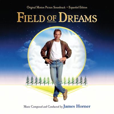 Cover art for Field of Dreams (Original Motion Picture Soundtrack - Expanded Edition)