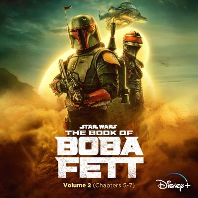 Cover art for The Book of Boba Fett: Vol. 2 (Episodes 5-7) (Original Soundtrack)