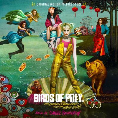 Cover art for Birds of Prey: And the Fantabulous Emancipation of One Harley Quinn (Original Motion Picture Score)