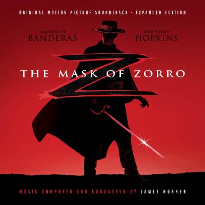 The Mask of Zorro (Original Motion Picture Soundtrack - Expanded Edition) album cover