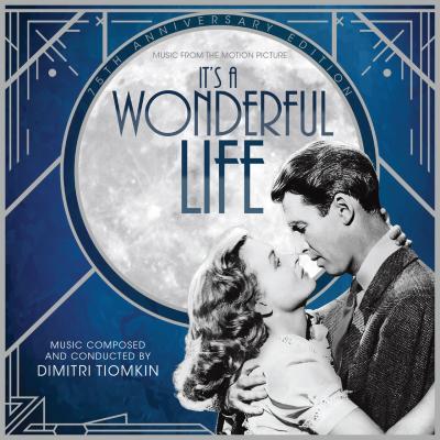It's A Wonderful Life: 75th Anniversary Edition (Music From The Motion Picture) album cover