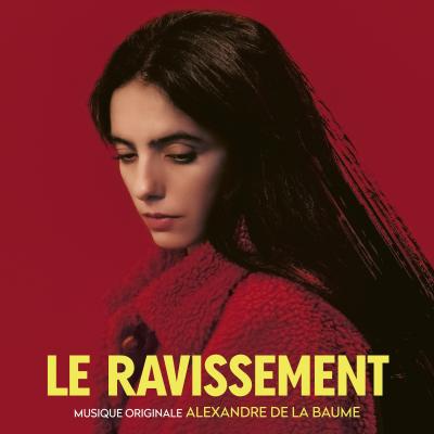 Cover art for Le Ravissement (Bande Originale du film)