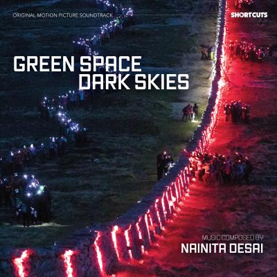 Cover art for Green Space Dark Skies (Original Motion Picture Soundtrack)