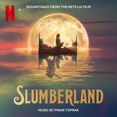 Cover art for Slumberland (Soundtrack from the Netflix Film)