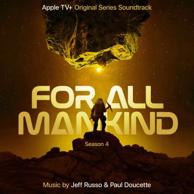 For All Mankind: Season 4 (Apple TV+ Original Series Soundtrack) album cover