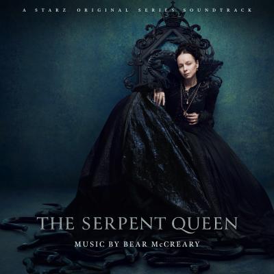 The Serpent Queen (A Starz Original Series Soundtrack) album cover