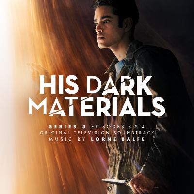 Cover art for His Dark Materials Series 3: Episodes 3 & 4 (Original Television Soundtrack)
