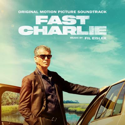 Cover art for Fast Charlie (Original Motion Picture Soundtrack)
