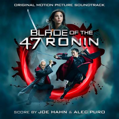 Cover art for Blade of the 47 Ronin (Original Motion Picture Soundtrack)