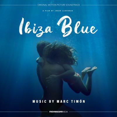 Ibiza Blue (Original Motion Picture Soundtrack) album cover
