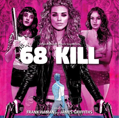 Cover art for 68 Kills (Original Motion Picture Soundtrack)