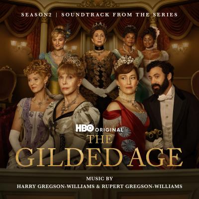 The Gilded Age: Season 2 (Soundtrack from the HBO Original Series) album cover