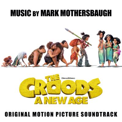 The Croods: A New Age (Original Motion Picture Soundtrack) album cover