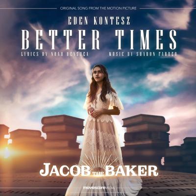 Better Times (From ”Jacob the Baker”) - Single album cover