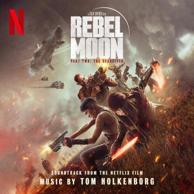 Cover art for Rebel Moon — Part Two: The Scargiver (Soundtrack from the Netflix Film)