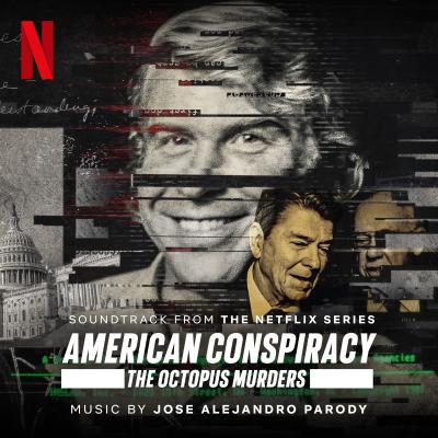 Cover art for American Conspiracy: The Octopus Murders (Soundtrack from the Netflix Series)