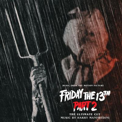 Friday the 13th: Part 2 (Remixed and Remastered Ultimate Cut) album cover