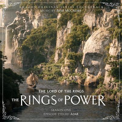 Cover art for The Lord of the Rings: The Rings of Power (Season One, Episode Three: Adar - Amazon Original Series Soundtrack)