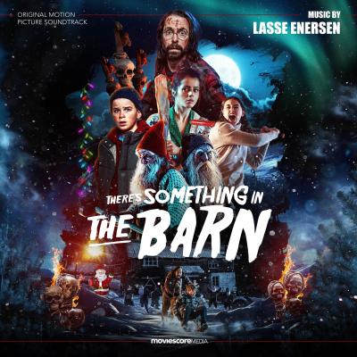 Cover art for There’s Something in the Barn (Original Motion Picture Soundtrack)