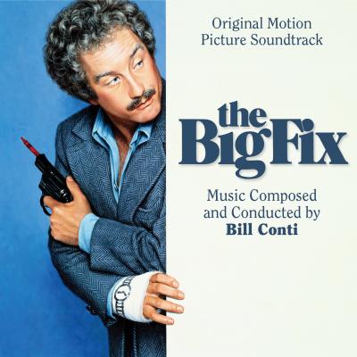 The Big Fix (Original Motion Picture Soundtrack) album cover