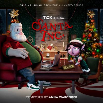 Cover art for Santa Inc. (Original Music From the Animated Series, Season 1)