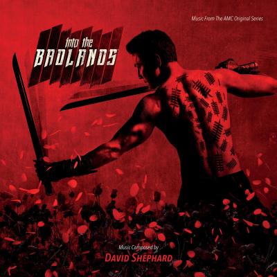Cover art for Into the Badlands (Music From The AMC Original Series)