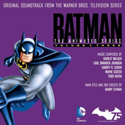 Cover art for Batman: The Animated Series - Volume 3 (Original Soundtrack from the Warner Bros. Television Series)