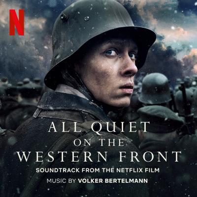 Cover art for All Quiet on the Western Front (Soundtrack from the Netflix Film)