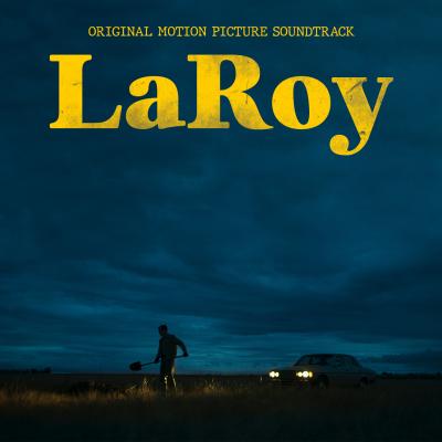 Cover art for LaRoy (Original Motion Picture Soundtrack)