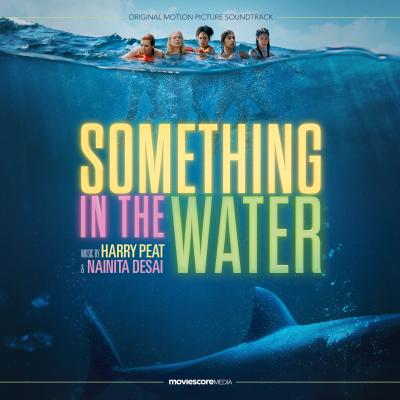 Cover art for Something in the Water (Original Motion Picture Soundtrack)