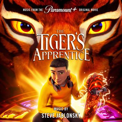 Cover art for The Tiger's Apprentice (Music from the Paramount+ Original Movie)