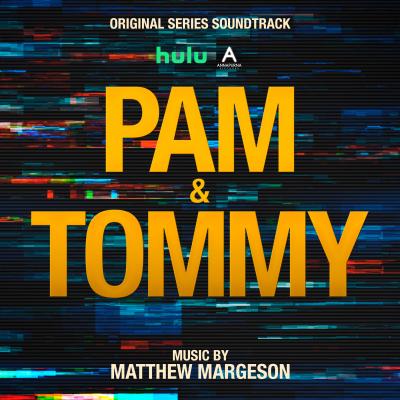 Cover art for Pam & Tommy (Original Series Soundtrack)