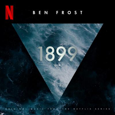 1899 (Original Music From The Netflix Series) album cover
