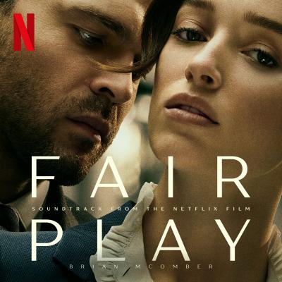 Fair Play (Soundtrack from the Netflix Film) album cover