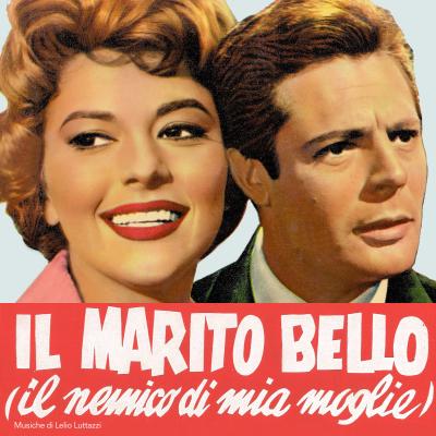 Il marito bello: Il nemico di mia moglie (Original Soundtrack) album cover