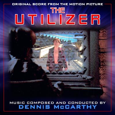 The Utilizer (Original Score from the Motion Picture) album cover