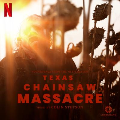 Cover art for Texas Chainsaw Massacre (Soundtrack from the Netflix Film)