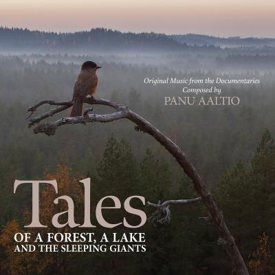 Tales of a Forest, a Lake and the Sleeping Giants (Original Music from the Documentaries) album cover