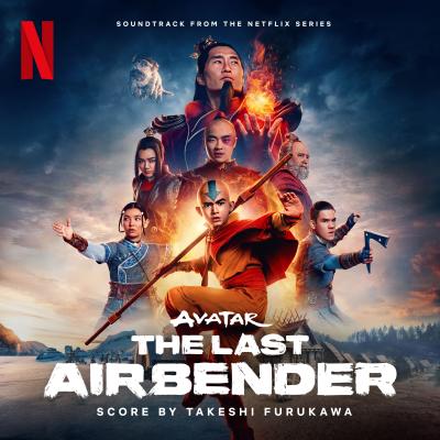 Cover art for Avatar: The Last Airbender (Soundtrack from the Netflix Series)