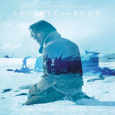 Cover art for Society of the Snow (Soundtrack from the Netflix Original Film)