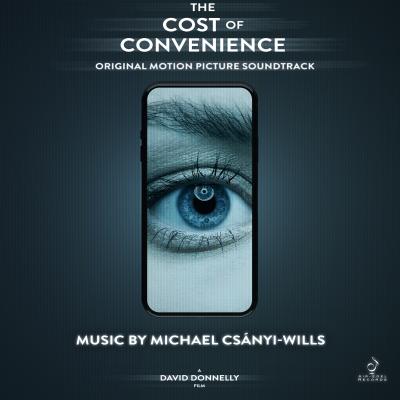 Cover art for The Cost of Convenience (Original Motion Picture Soundtrack)