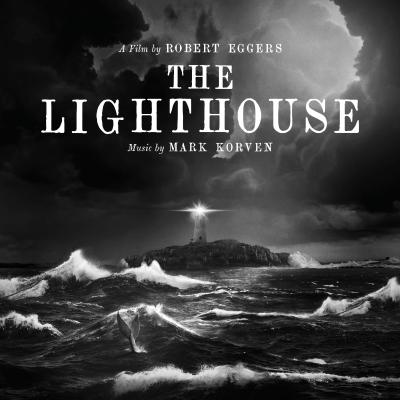 Cover art for The Lighthouse (Original Motion Picture Soundtrack)