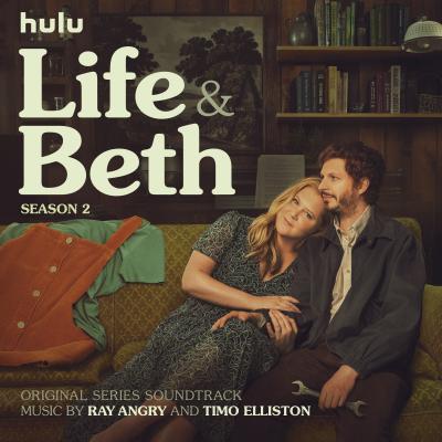 Cover art for Life & Beth Season 2 (Original Series Soundtrack)