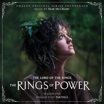Cover art for The Lord of the Rings: The Rings of Power (Season One, Episode Five: Partings - Amazon Original Series Soundtrack)