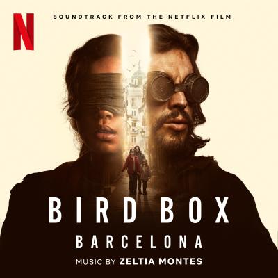 Bird Box Barcelona (Soundtrack from the Netflix Film) album cover