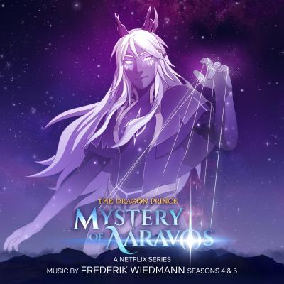 The Dragon Prince: Mystery of Aaravos, Seasons 4 & 5 (A Netflix Series Soundtrack) album cover