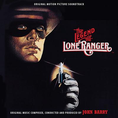 The Legend of the Lone Ranger (Original Motion Picture Soundtrack) album cover